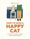 How to Raise a Ha...