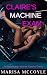Claire's Machine Exam: An A...