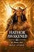 Hathor Awakened
