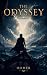 The Odyssey: The Samuel Butler Translation, with Greek Names Restored, Language Modernized, and American Spelling (The Great Epics Book 1)