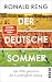 Der deutsche Sommer: Als 2006 plötzlich die Leichtigkeit einzog
