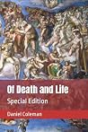 Of Death and Life