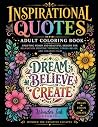 Inspirational Quotes Adult Coloring Book by Wonder Ink Studio