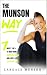 The Munson Way: 7 Must-Do's...