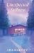 Unexpected Stillness (Unexp...