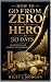 How to go from zero to hero...