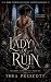 Lady of Ruin: They Called H...