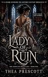 Lady of Ruin: The...