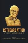 Rothbard at 100: ...