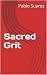 Sacred Grit