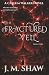 The Fractured Veil: Third Novel in the Callum Walker Series