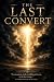 The Last Convert: Before th...
