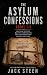The Asylum Confessions Box ...