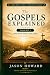 The Gospels Explained: A Si...