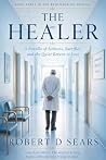 The Healer: A Nov...