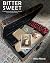Bittersweet: A Wartime Jour...