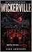 Wickerville: Book one: The ...