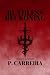 Ruthless Reckoning by P. Carreira