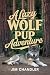 A Lazy Woof Pup Adventure