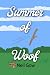 Summer of Woof