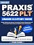 Praxis 5622 PLT Grades K-6 ...