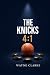 The Knicks 4:1: You Can Ove...