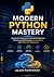 Modern Python Mastery: Adva...