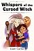 Whispers of the Cursed Witc...