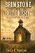 Brimstone and Butchery: The...