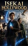 Isekai Hollywood:...