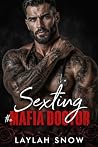 Sexting the Mafia...