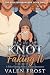 Knot Faking It: A Fake Dati...