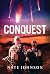 Conquest by Nate Johnson