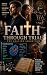 Faith Through Trial  by Mark Ciminello