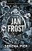 Jan Frost (Dark Christmas Daddies, #2)