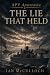 The Lie That Held