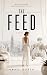 THE FEED: A Psychological T...