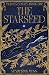 THE STARSEED: A SciFi Fantasy Dark Romance (Vicious Echoes Book 1)