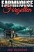 Farmhouse Forgotten
