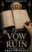 Vow of Ruin: The Serafin De...