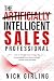 The Intelligent Sales Professional by Nick Girling