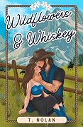 Wildflowers & Whiskey