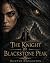 The Knight Of Blackstone Pe...