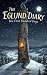 The Eglund Diary: The First...