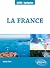 La France (French Edition)