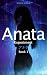 Anata: Experiment (The Anat...