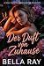 Der Duft von Zuhause: Ein W...