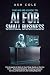 The No-BS Guide to AI for S...