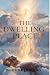 The Dwelling Place