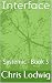 Interface: Systemic - Book 3 (Systemic Series)